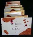 go to other artwork (Ten Lessons on Meat)